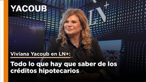 Viviana Yacoub en LN+: “El crédito hipotecario es clave para la clase media, pero los bancos no deben volver a cajonear las carpetas”